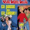 Julie, Claire, Cécile Tome 1