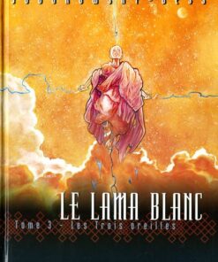 Le Lama blanc Tome 3