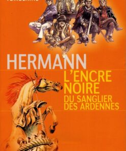 Hermann - L'encre noire du Sanglier des Ardennes