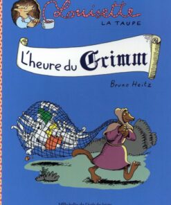 Louisette la taupe Tome 8