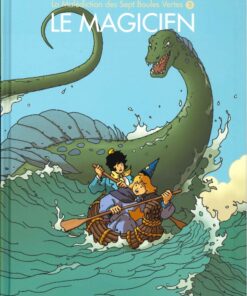 La Malédiction des sept boules vertes Tome 2