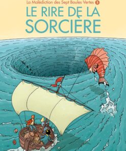 La Malédiction des sept boules vertes Tome 5