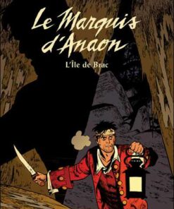 Le Marquis d'Anaon Tome 1