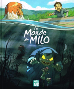 Le Monde de Milo Tome 1