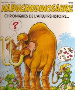 Nabuchodinosaure Tome 2