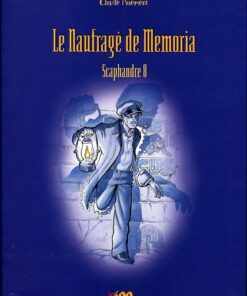 Le Naufragé de Memoria Tome 1