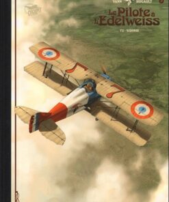 Le Pilote à l'Edelweiss Tome 2