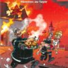 Les Pompiers Tome 1