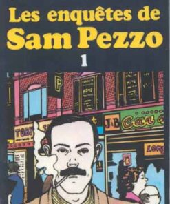 Les enquêtes de Sam Pezzo Tome 1