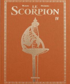 Le Scorpion Tome 4