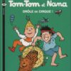 Tom-Tom et Nana Tome 7