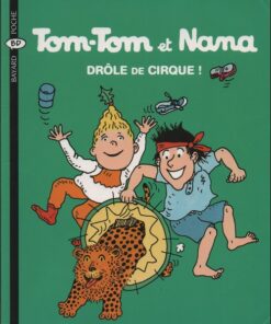 Tom-Tom et Nana Tome 7