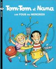 Tom-Tom et Nana Tome 9