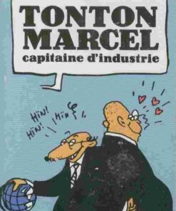 Tonton Marcel Tome 1