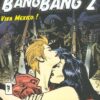 Bang Bang Tome 3