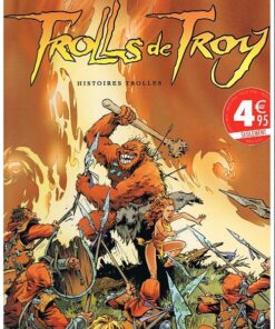 Trolls de Troy Tome 1