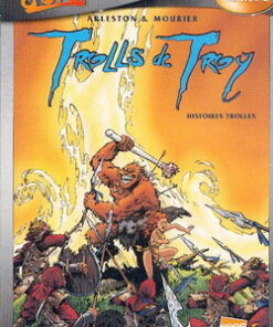 Trolls de Troy Tome 1