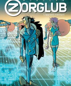 Zorglub Tome 2