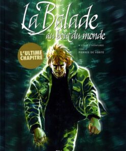 Balade au Bout du monde Tome 16