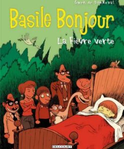 Basile Bonjour Tome 2