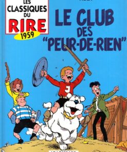 Le Club des "Peur-de-rien"