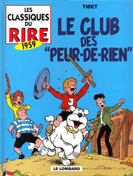 Le Club des "Peur-de-rien"