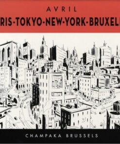 Paris - Tokyo - New-York - Bruxelles