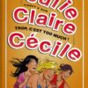 Julie, Claire, Cécile Tome 2