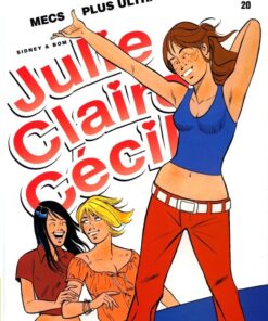 Julie, Claire, Cécile Tome 20