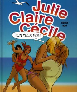 Julie, Claire, Cécile Tome 23