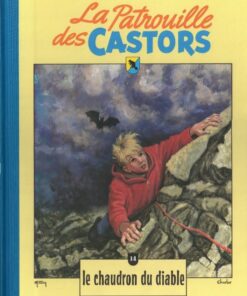 La Patrouille des Castors La collection - Hachette Tome 14