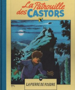 La Patrouille des Castors La collection - Hachette Tome 30