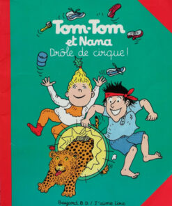 Tom-Tom et Nana Tome 7