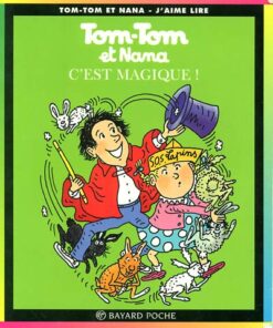 Tom-Tom et Nana Tome 21