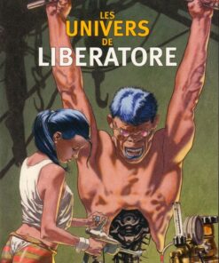 Les univers de Liberatore