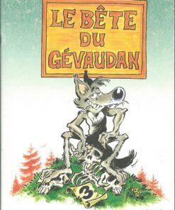 Le Bête du Gévaudan Tome 3