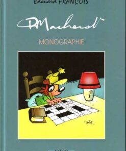 Macherot - Une monographie