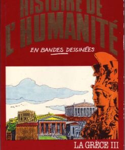 Histoire de l'humanité en bandes dessinées Tome 11