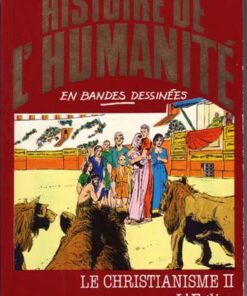 Histoire de l'humanité en bandes dessinées Tome 18