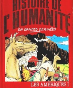 Histoire de l'humanité en bandes dessinées Tome 33