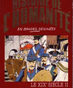 Histoire de l'humanité en bandes dessinées Tome 46