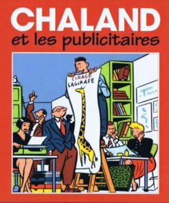 Chaland et les publicitaires