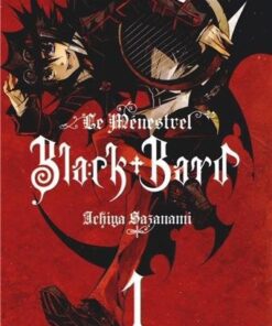 Black Bard - Le Ménestrel Tome 1