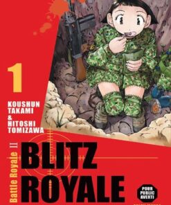 Blitz Royale Tome 1