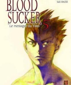 Blood Sucker - Le Messager du Yato Tome 5