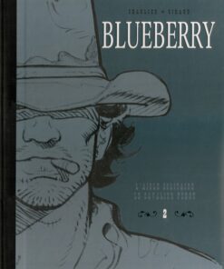 Blueberry Intégrale Le Soir - Édition de 2015 Volume 2