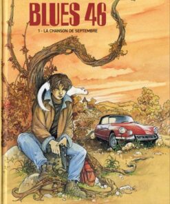 Blues 46 Tome 1