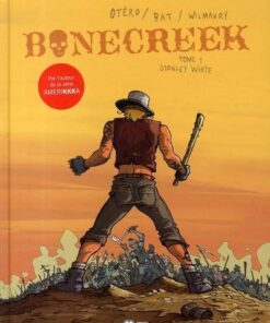 Bonecreek Tome 1