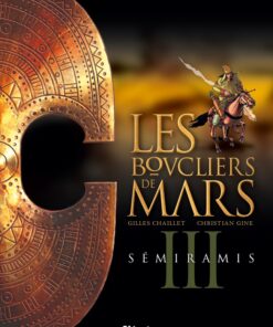 Les Boucliers de Mars Tome 3