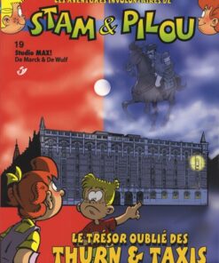 Les aventures involontaires de Stam & Pilou Tome 19